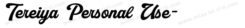 Tereiya Personal Use字体转换